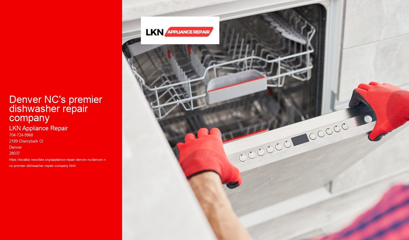 Denver NC's premier dishwasher repair company